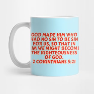 Bible Verse 2 Corinthians 5:21 Mug